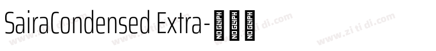 SairaCondensed Extra字体转换
